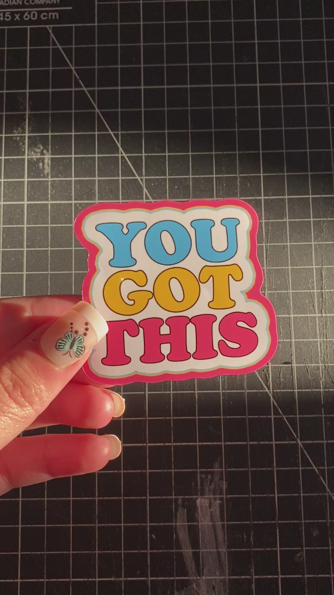 You Got This Sticker